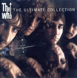 The Who : The Ultimate Collection